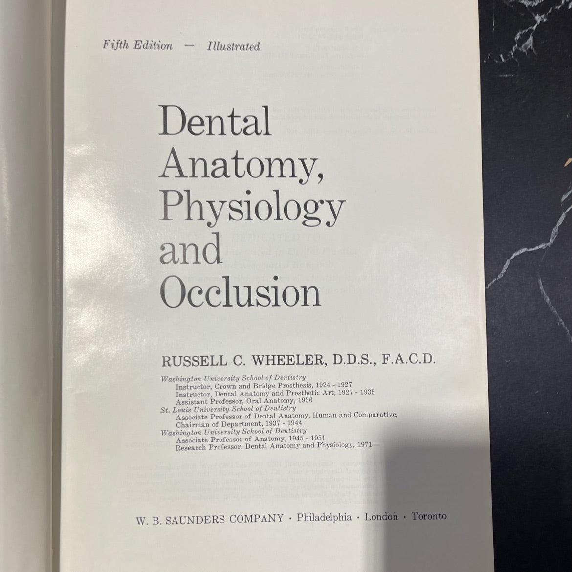 fifth edition illustrated dental anatomy, physiology and occlusion book, by russell c. wheeler, d.d.s., f.a.c.d., 1974 image 2