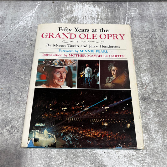 fifty years at the grand ole opry book, by Myron Tassin and Jerry Henderson, 1975 Hardcover image 1