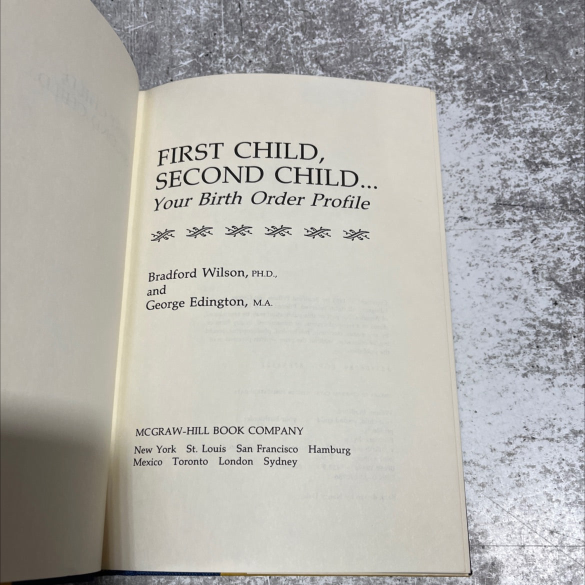 first child, second child... your birth order profile book, by bradford wilson, george edington, 1981 Hardcover image 2