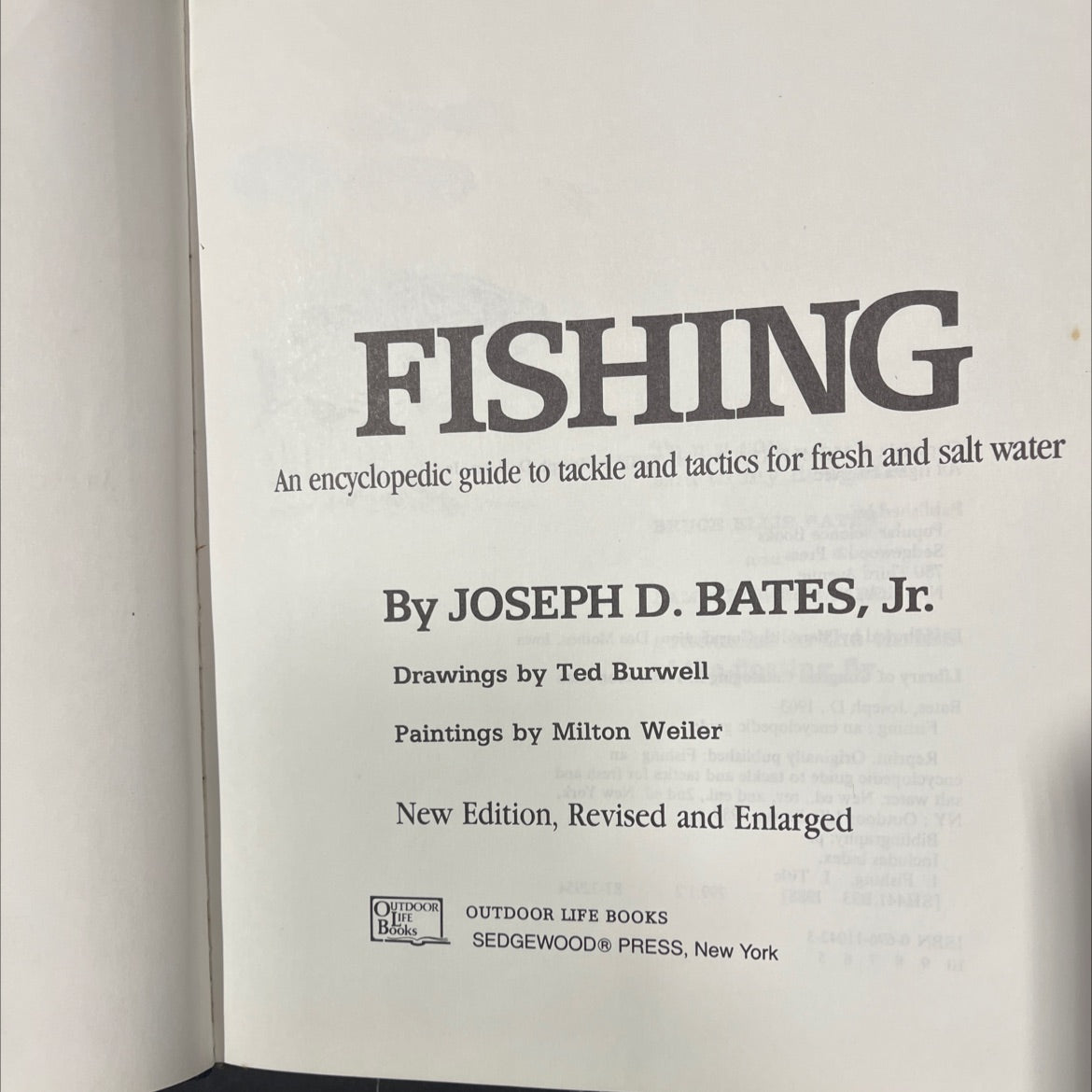 fishing an encyclopedic guide to tackle and tactics for fresh and salt water book, by joseph d. bates, jr., 1985 image 2
