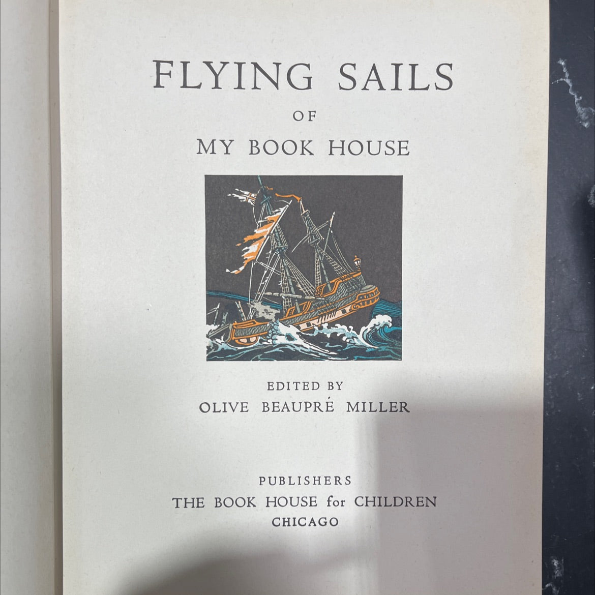 flying sails of my book house book, by olive beaupré miller, 1948 Hardcover image 2