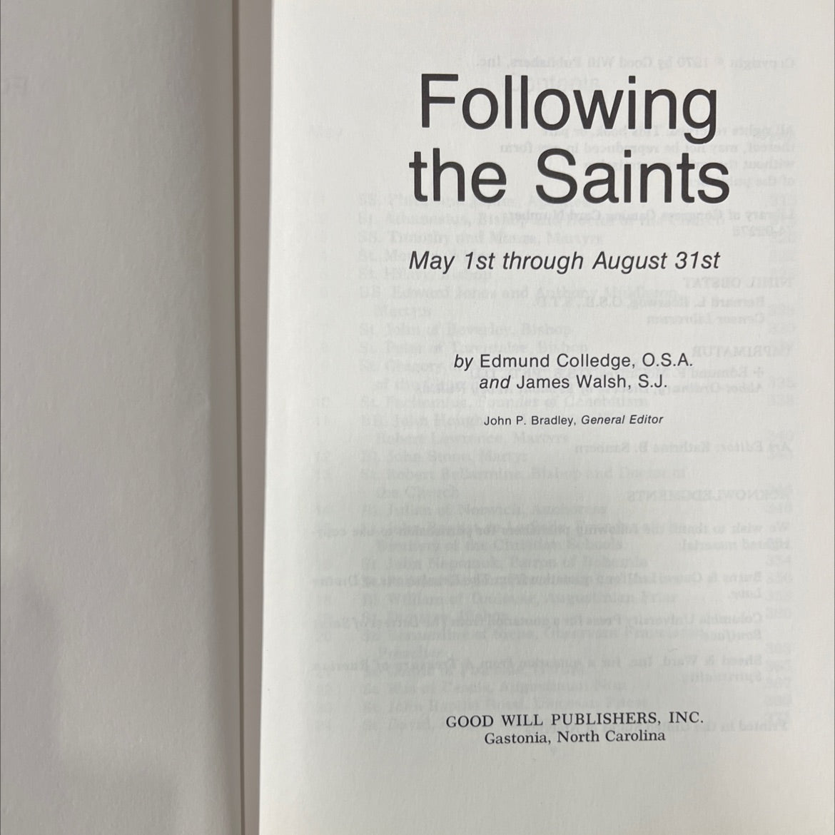 following the saints may 1st through august 31st book, by edmund colledge, o.s.a. and james walsh, s.j., 1970 Leather image 2