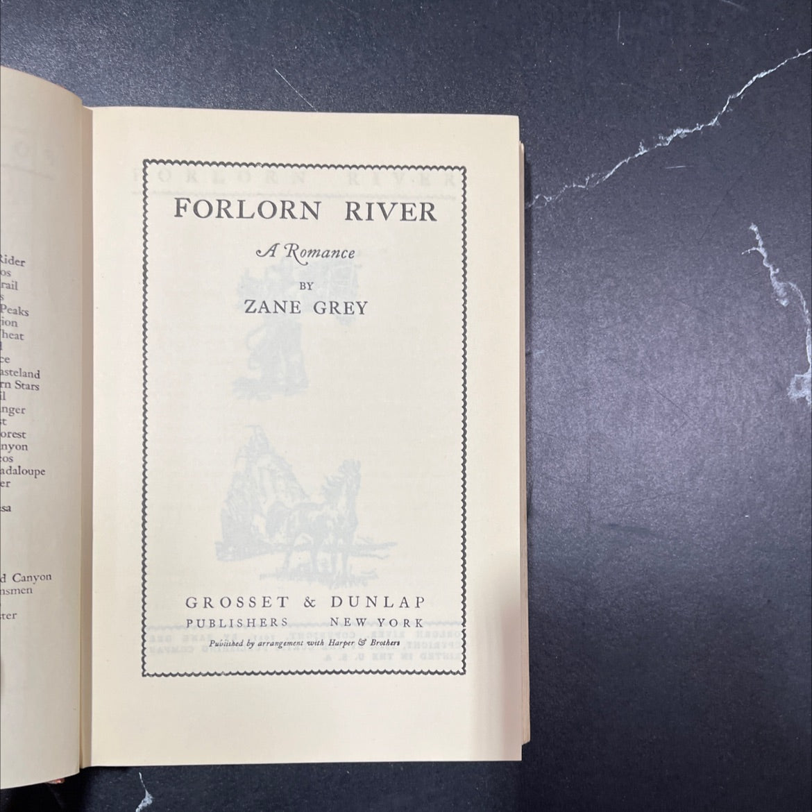 forlorn river a romance book, by zane grey, 1927 Hardcover, Antique image 2