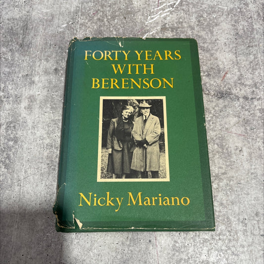 forty years with berenson book, by Nicky Mariano, 1967 Hardcover image 1