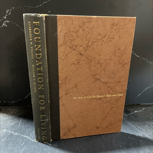 foundation for living book, by clarence h. young & william a. quinn, 1963 Hardcover image 1