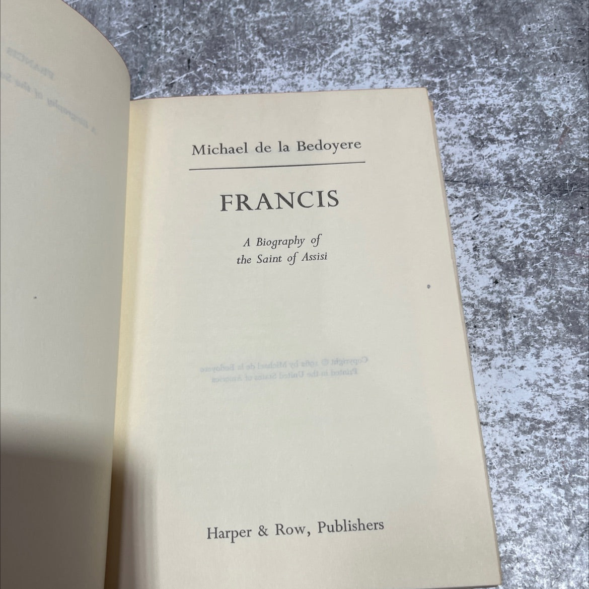 francis a biography of the saint of assisi book, by michael de la bedoyere, 2012 Hardcover image 2