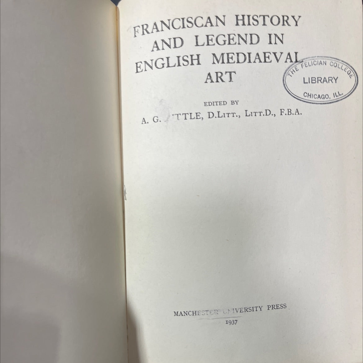 franciscan history and legend in english mediaeval art book, by a. g. ttle, 1966 Hardcover image 2