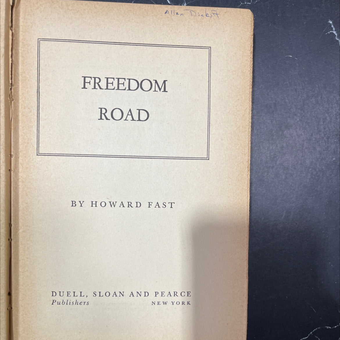 freedom road book, by allan dinkoff, 1944 Hardcover image 2