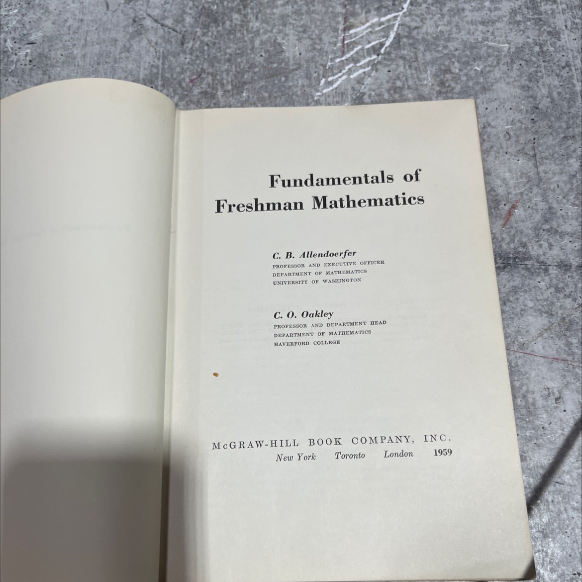 fundamentals of freshman mathematics book, by c. b. allendoerfer, c. o. oakley, 1959 Hardcover image 2