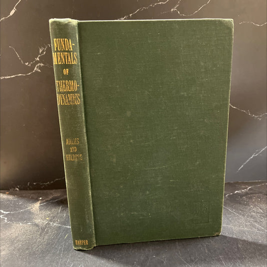 fundamentals of thermodynamics book, by Arthur Stanton Adams, George Dewey Hilding, 1945 Hardcover image 1