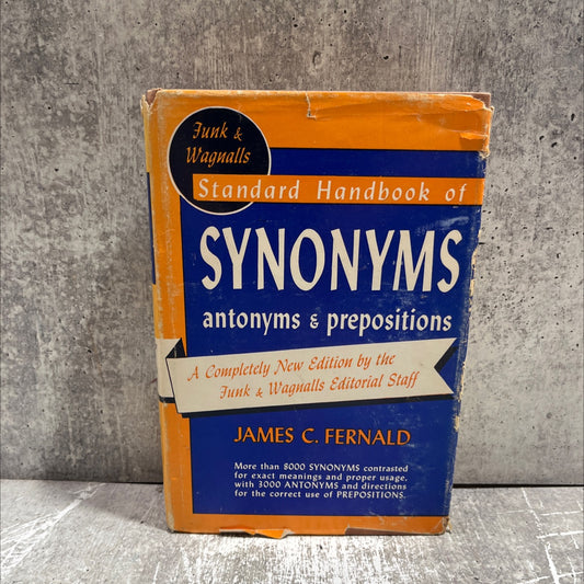 funk & wagnalls standard handbook of synonyms, antonyms, and prepositions book, by james c. fernald, 1947 Hardcover image 1