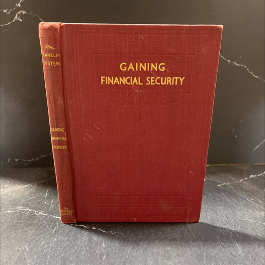gaining financial security the way to financial independence book, by lansing f. smith, 1936 Hardcover image 1