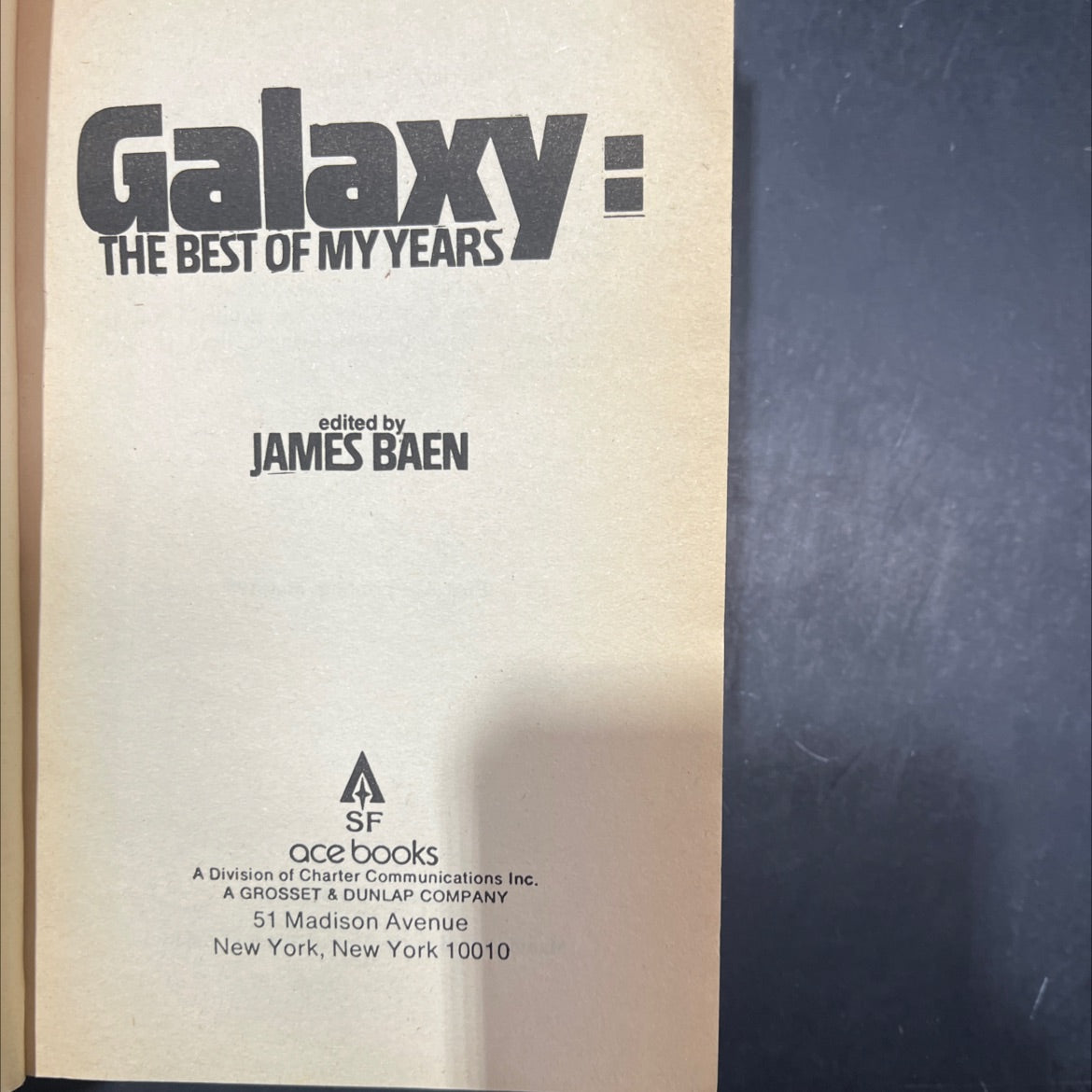 galaxy the best of my years book, by James Baen, 1980 Paperback image 2