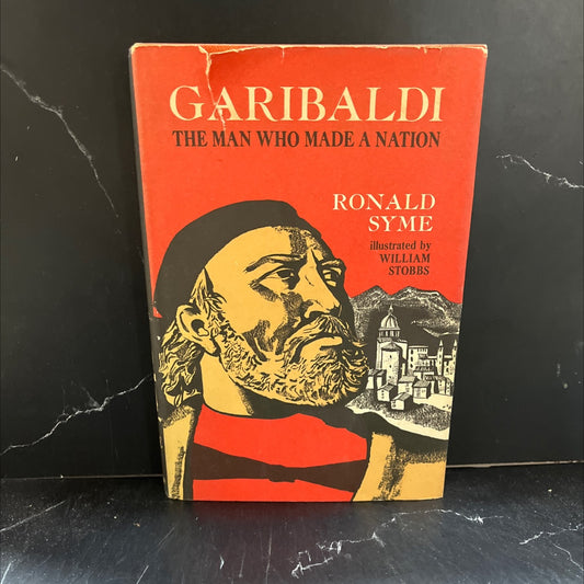 garibaldi the man who made a nation book, by ronald syme, 1967 Hardcover image 1