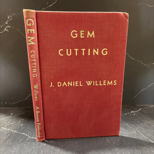 gem cutting book, by j. daniel willems, 1948 Hardcover image 1