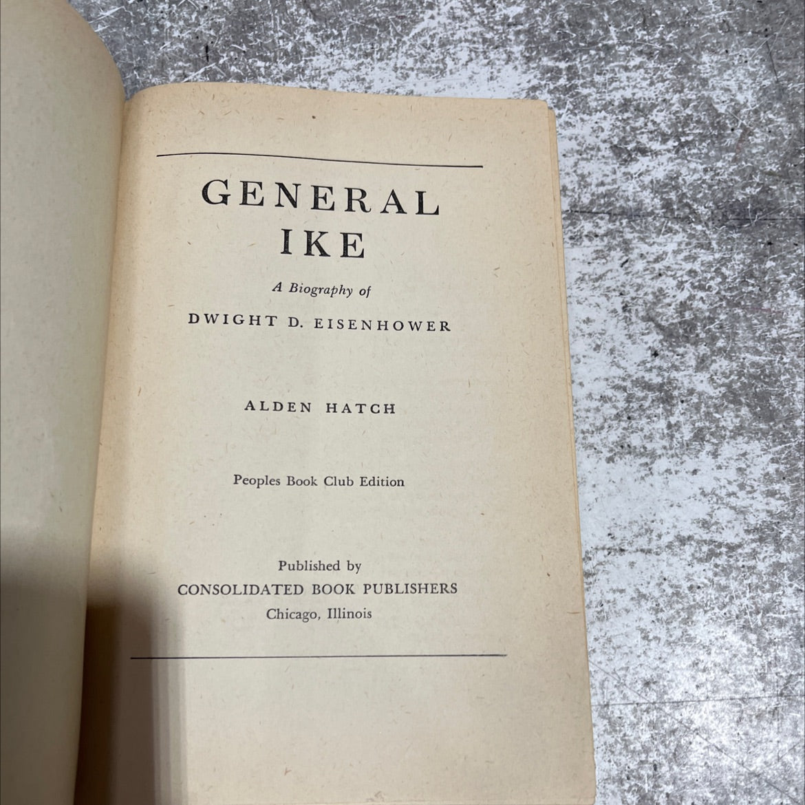 general ike a biography of dwight d. eisenhower book, by alden hatch, 1944 Hardcover image 2