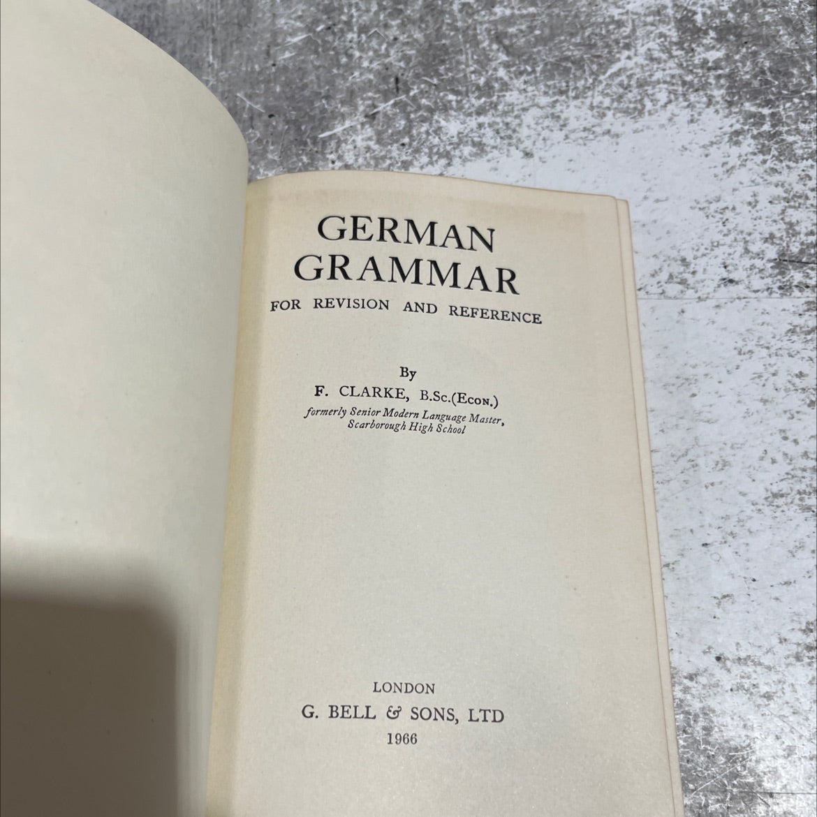 german grammar for revision and reference book, by f. clarke, 1966 Hardcover image 2