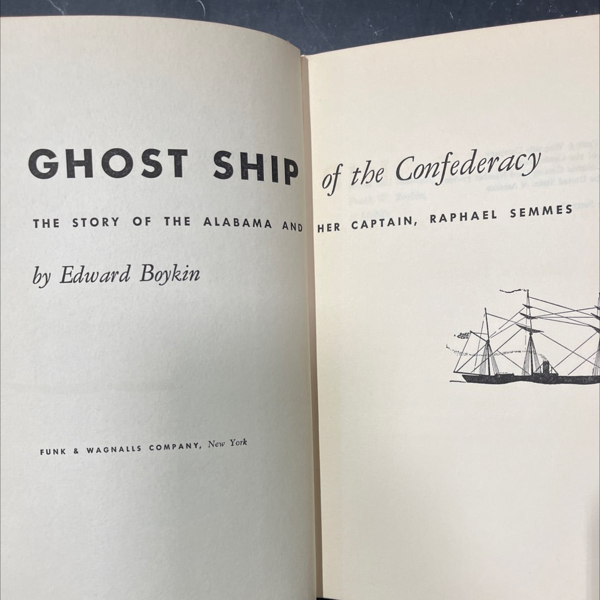 ghost ship of the confederacy the story of the alabama and her captain raphael semmes book, by Edward Boykin, 1957 image 2