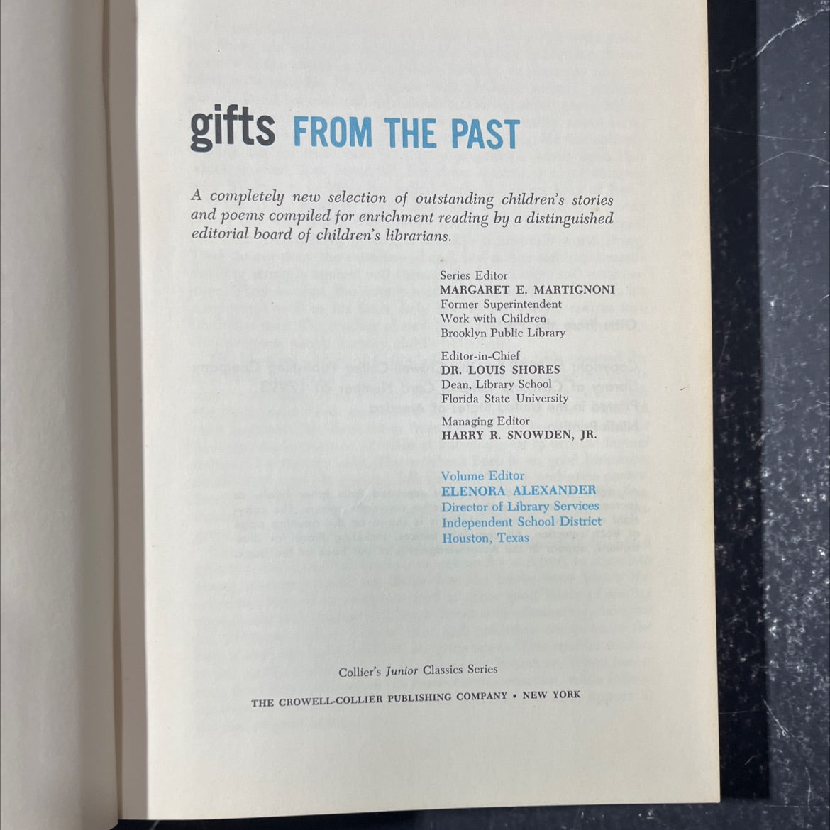 gifts from the past book, by Margaret E. Martignoni, Dr. Louis Shores, Harry R. Snowden, Jr., Elenora Alexander, 1962 image 2