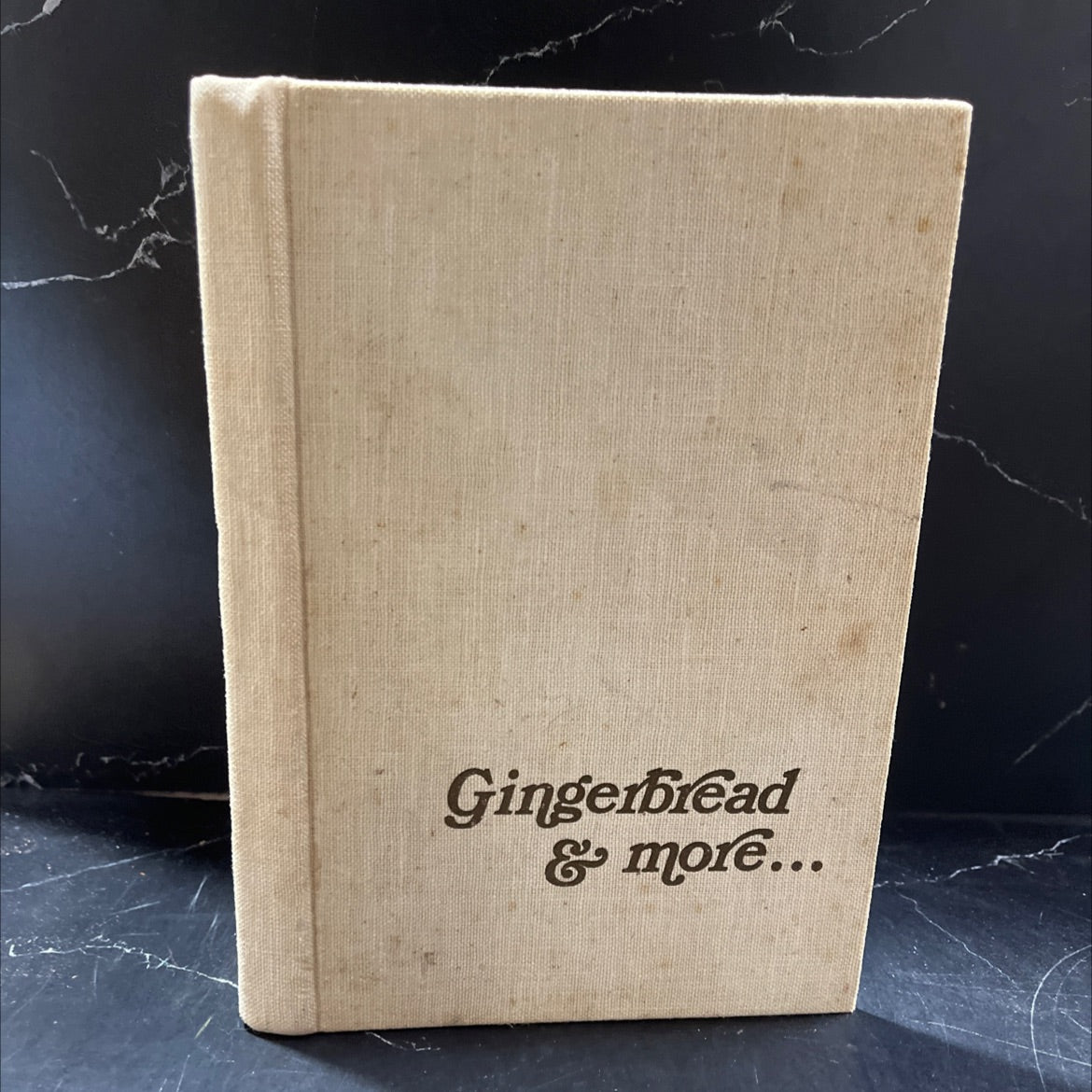 gingerbread and more book, by unknown, 1977 Hardcover image 1