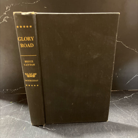 glory road book, by bruce catton, 1952 Hardcover image 1