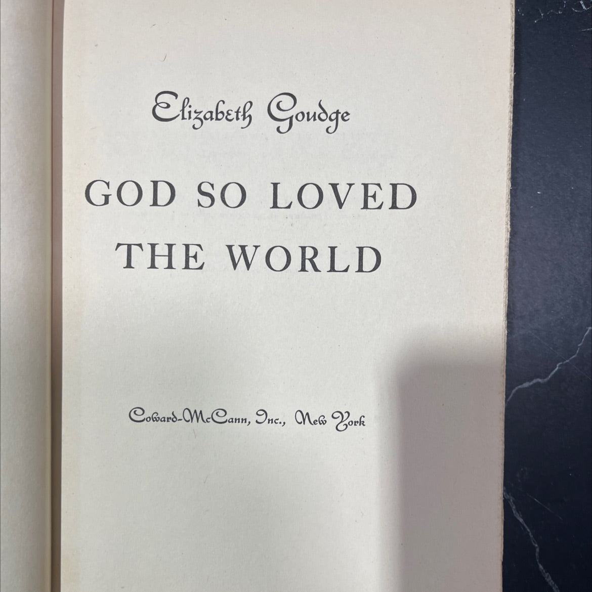 god so loved the world book, by elizabeth goudge, 1951 Hardcover image 2