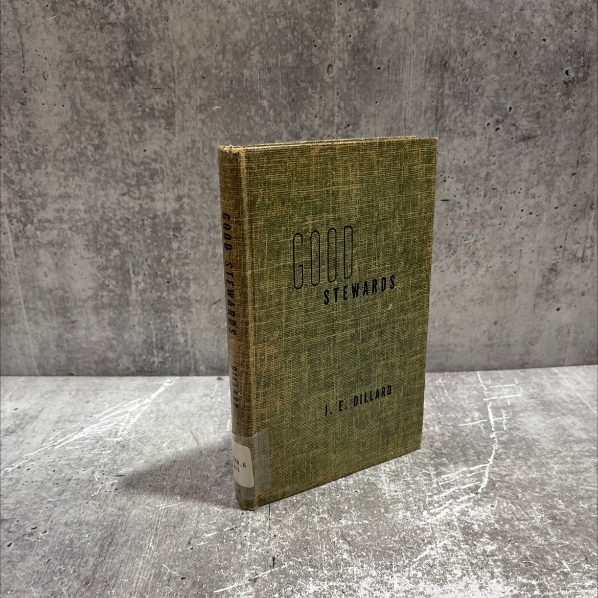 good stewards book, by j. e. dillard, 1953 Hardcover image 1