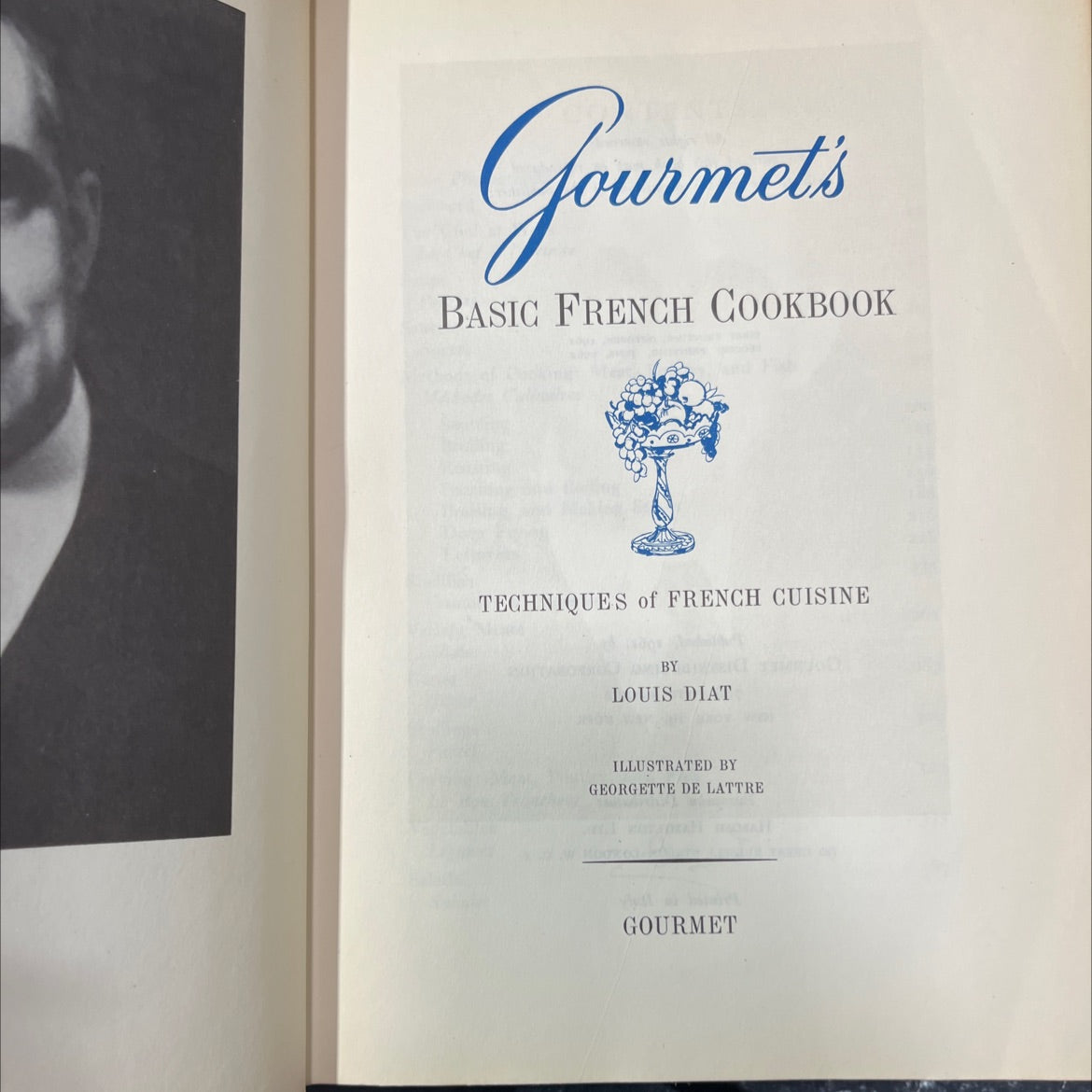 gourmet's basic french cookbook techniques of french cuisine book, by louis diat, 1962 Hardcover image 2