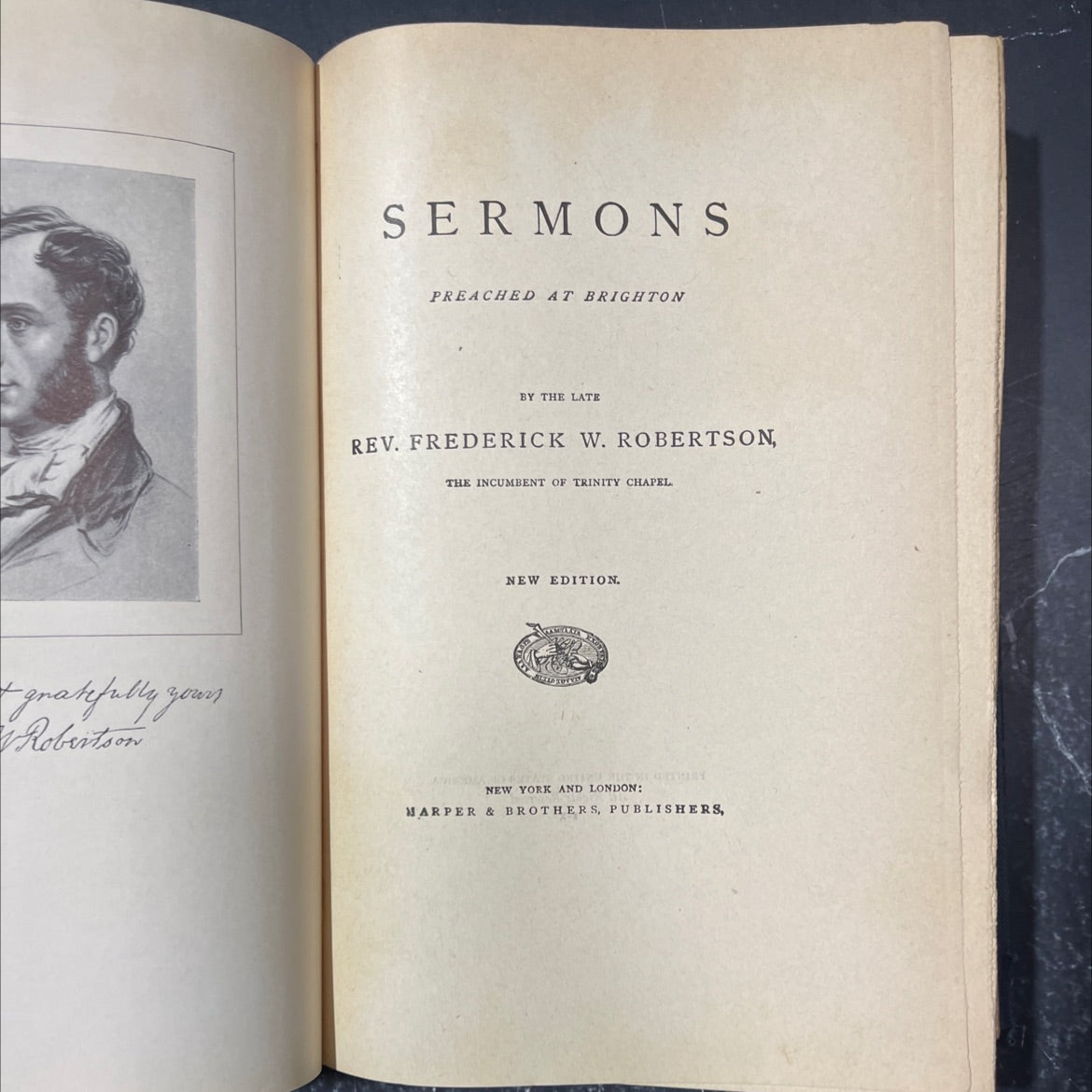 gratefully yours robertson sermons preached at brighton by the late rev. frederick w. robertson, the incumbent of image 2