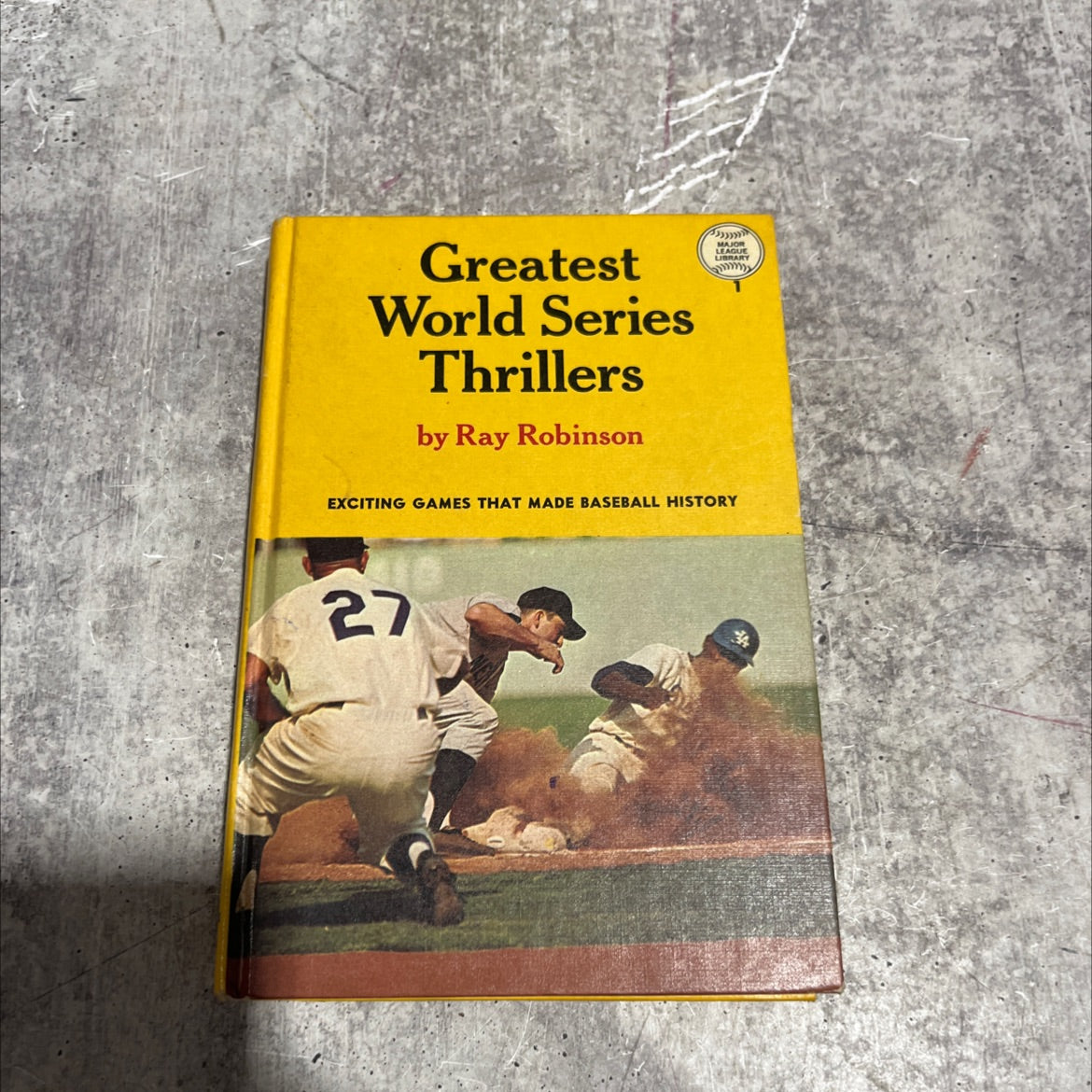 greatest world series con thrillers book, by Ray Robinson, 1965 Hardcover image 1