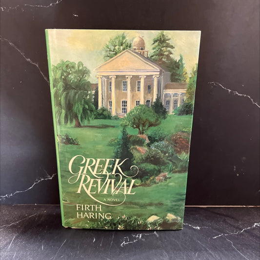 greek revival book, by Firth Haring, 1985 Hardcover image 1