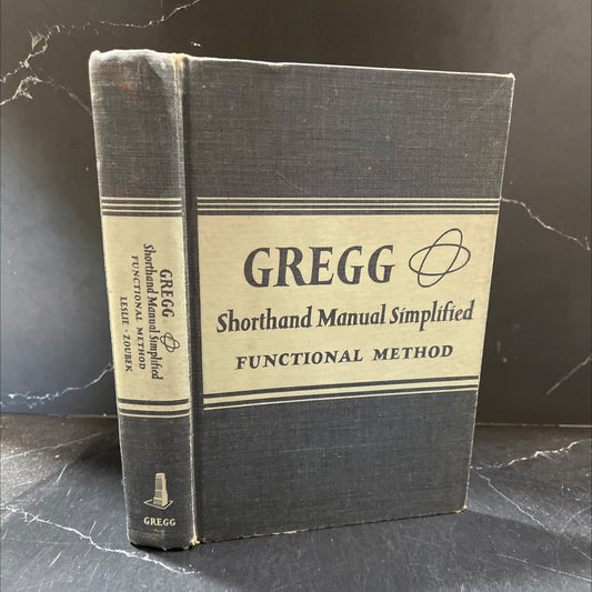 gregg shorthand manual simplified functional method book, by louis a. leslie and charles e. zoubek, 1949 Hardcover image 1