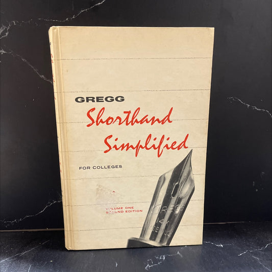 gregg shorthand simplified for colleges volume one second edition book, by louis a. leslie, charles e. zoubek, russell image 1