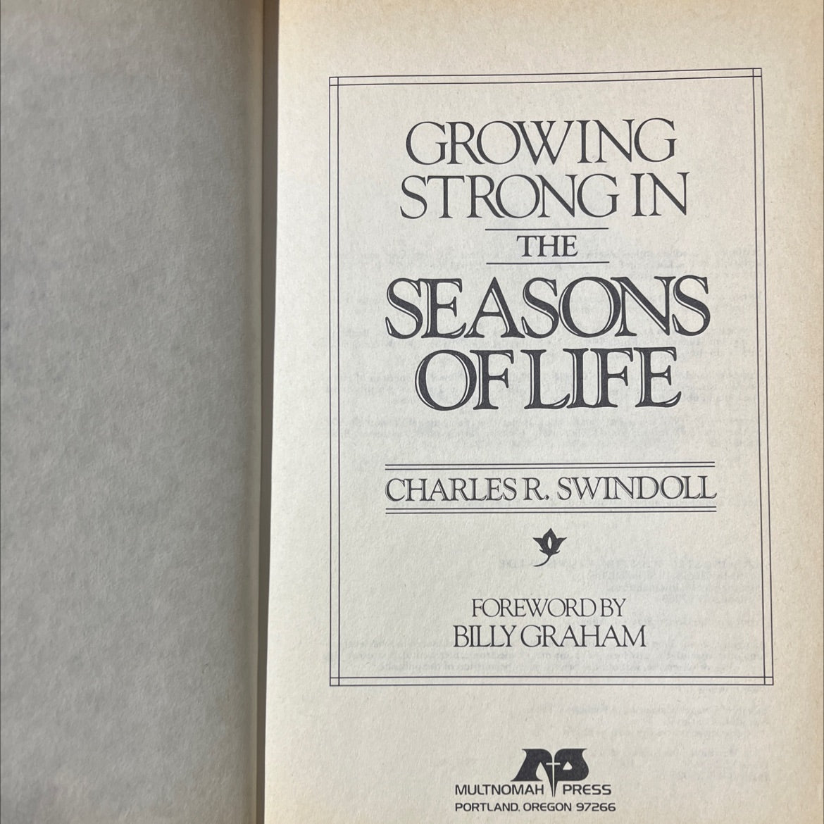 growing strong in the seasons of life book, by charles r. swindoll, 1983 Hardcover image 2