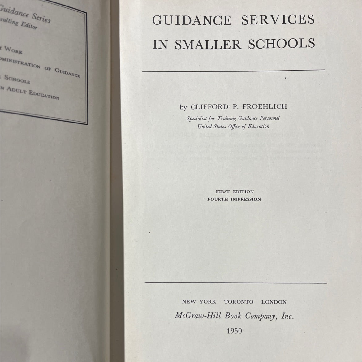 guidance services in smaller schools book, by clifford p. froehlich, 1950 Hardcover image 2