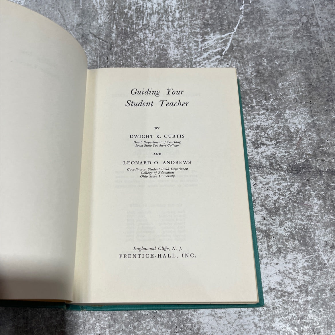 guiding your student teacher book, by dwight k. curtis, leonard o. andrews, 1965 Hardcover image 2