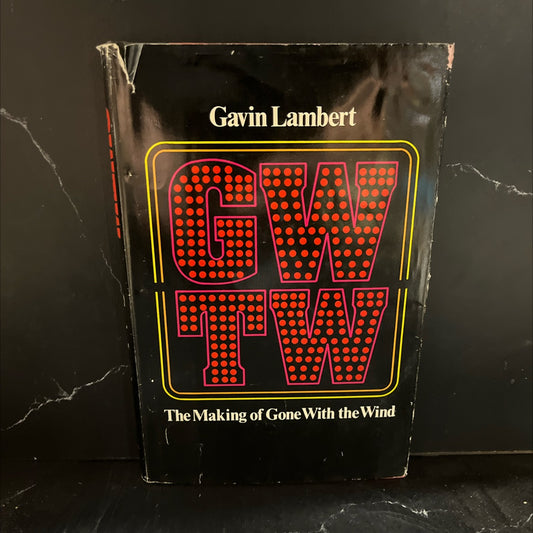 gwtw the making of gone with the wind book, by gavin lambert, 1973 Hardcover image 1