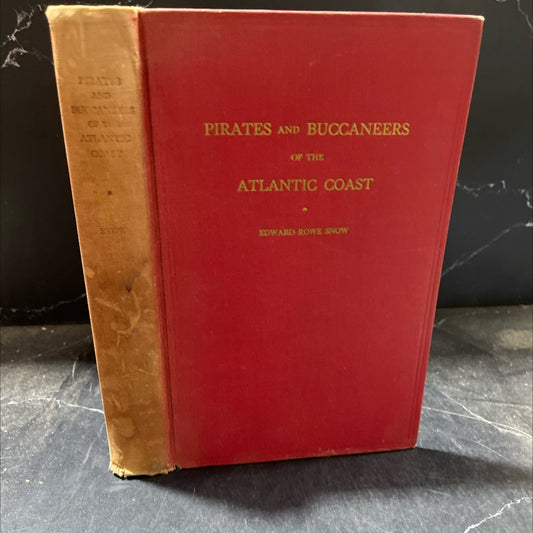 had pirates and buccaneers of the atlantic coast book, by edward rowe snow, 1944 Hardcover image 1
