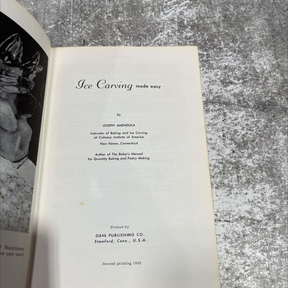 happiness ee one used ice carving made easy book, by joseph amendola, 1965 Hardcover image 2