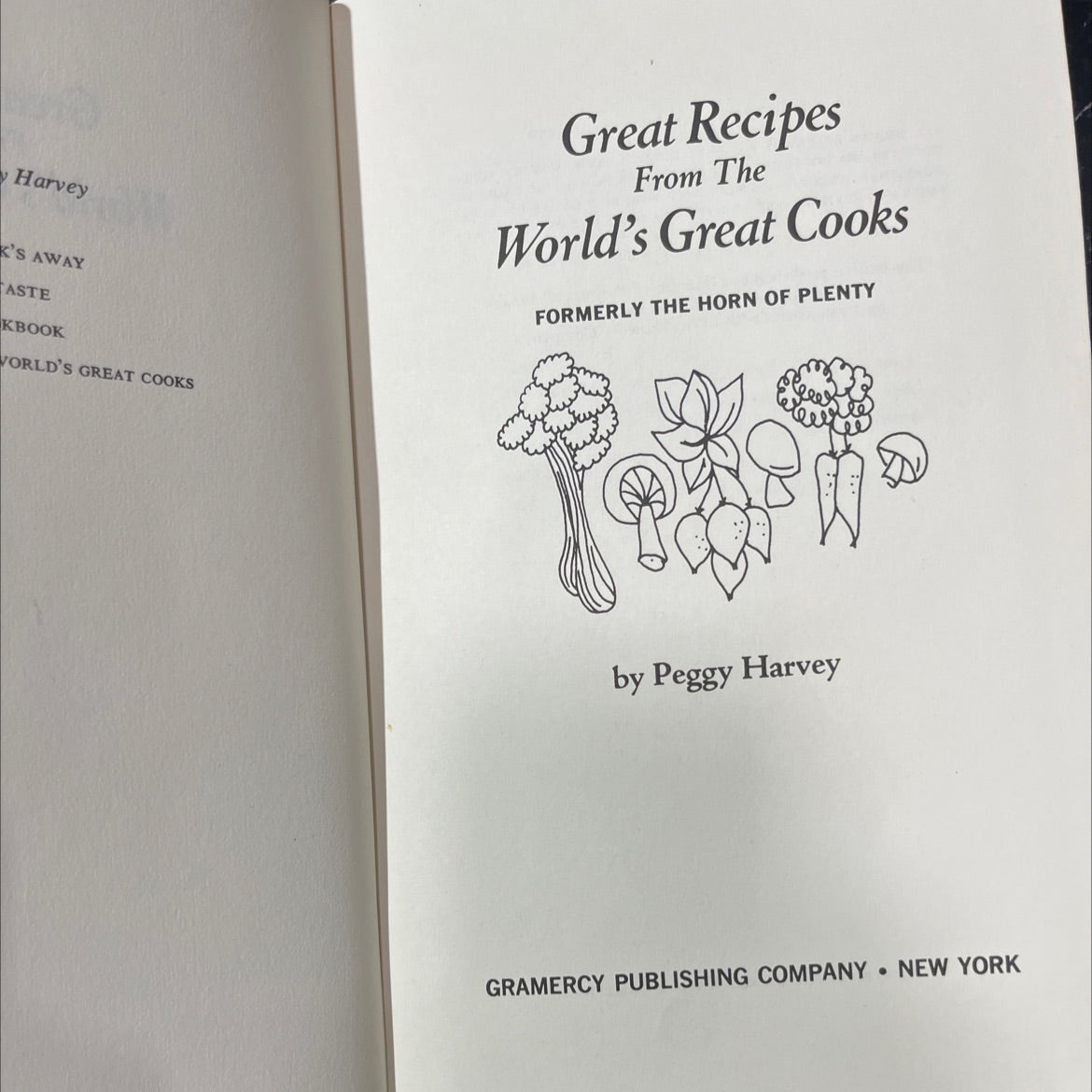 harvey k's away aste kbook world's great cooks great recipes from the world's great cooks formerly the horn of plenty image 2