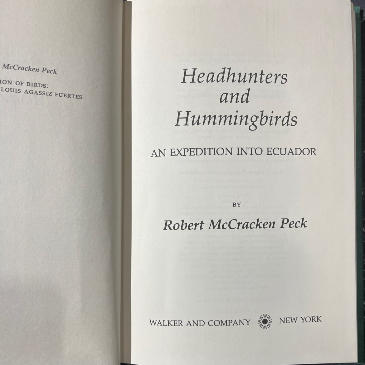 headhunters and hummingbirds: an expedition into ecuador book, by Robert McCracken Peck, 1987 Hardcover image 2
