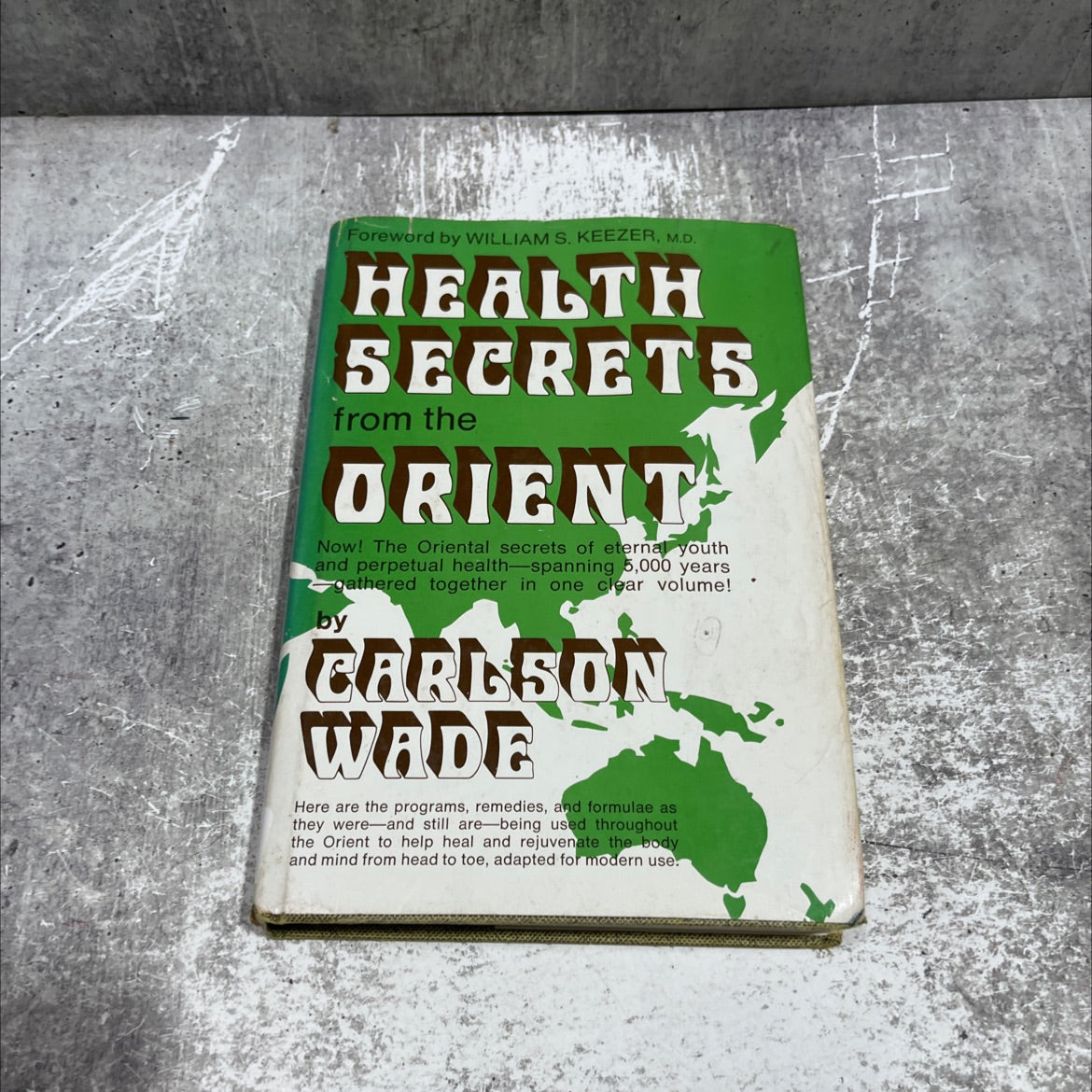 health secrets from the orient book, by carlson wade, 1973 Hardcover image 1