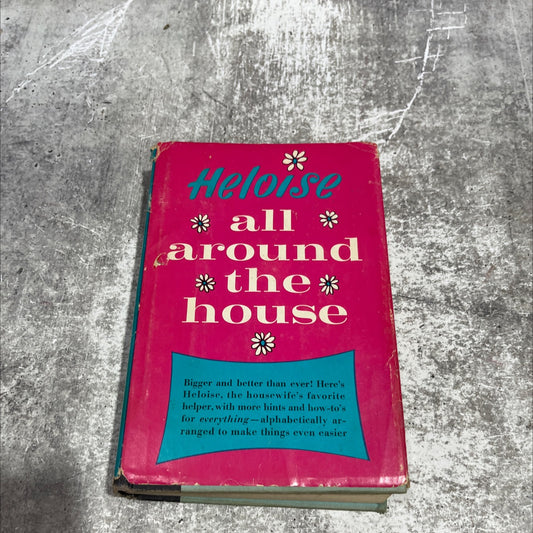 heloise all around the house book, by heloise cruse, 1965 Hardcover image 1