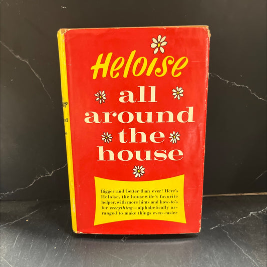 heloise all around the house book, by heloise cruse, 1965 Hardcover image 1
