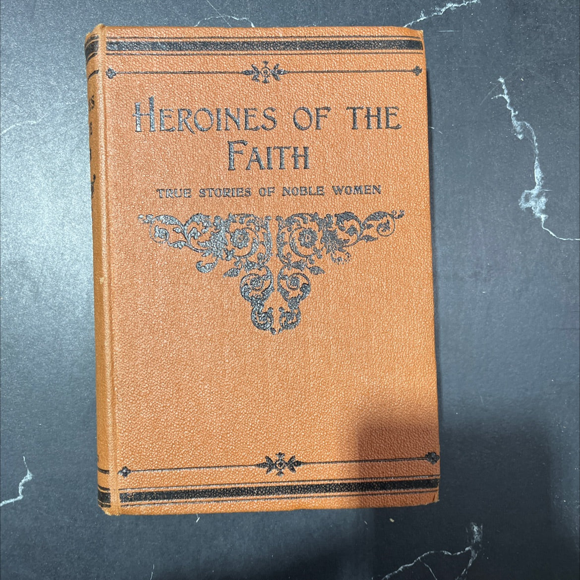 heroines of the faith book, by unknown, 1970 Hardcover image 1