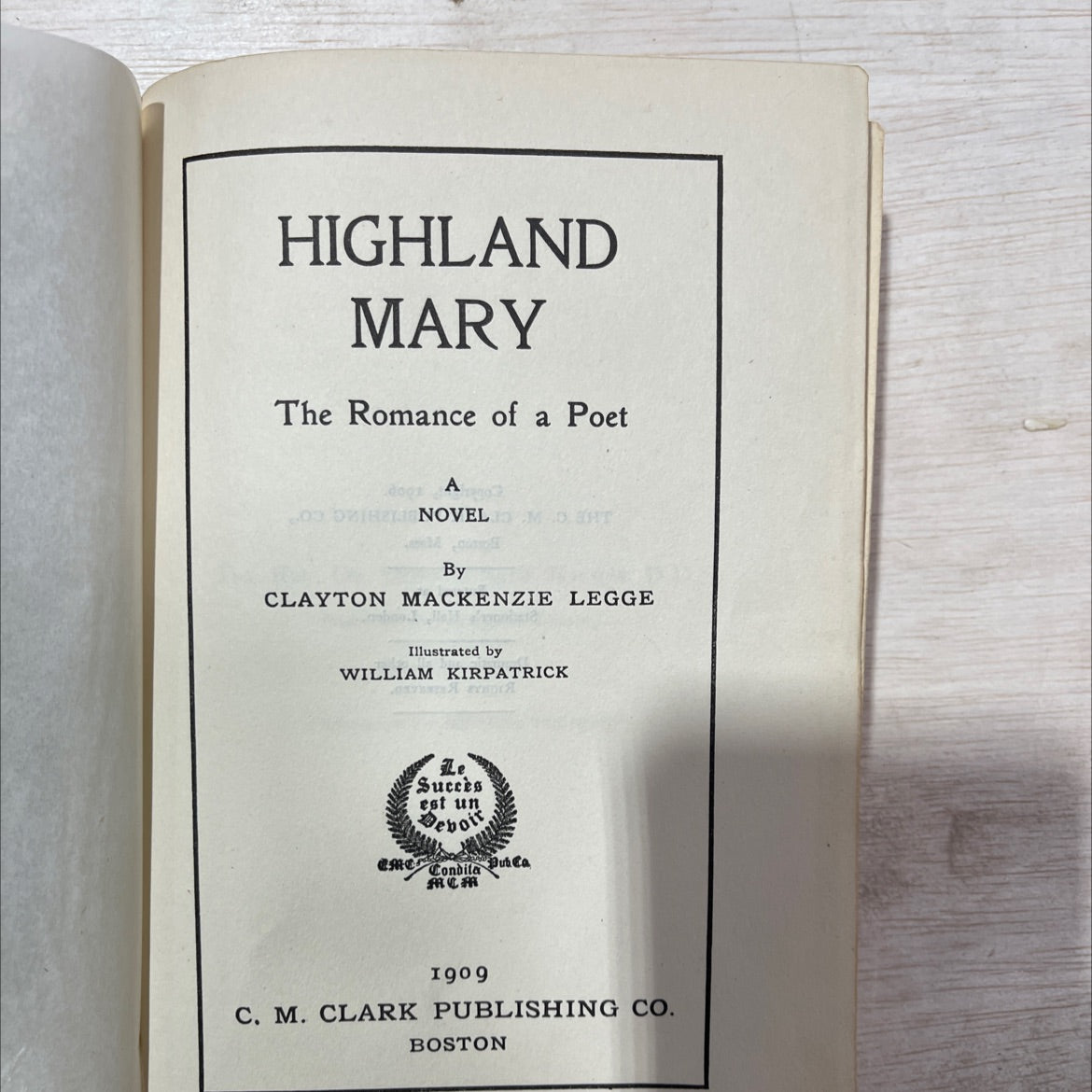 highland mary the romance of a poet book, by clayton macKenzie legge, 1909 Hardcover, Antique image 2