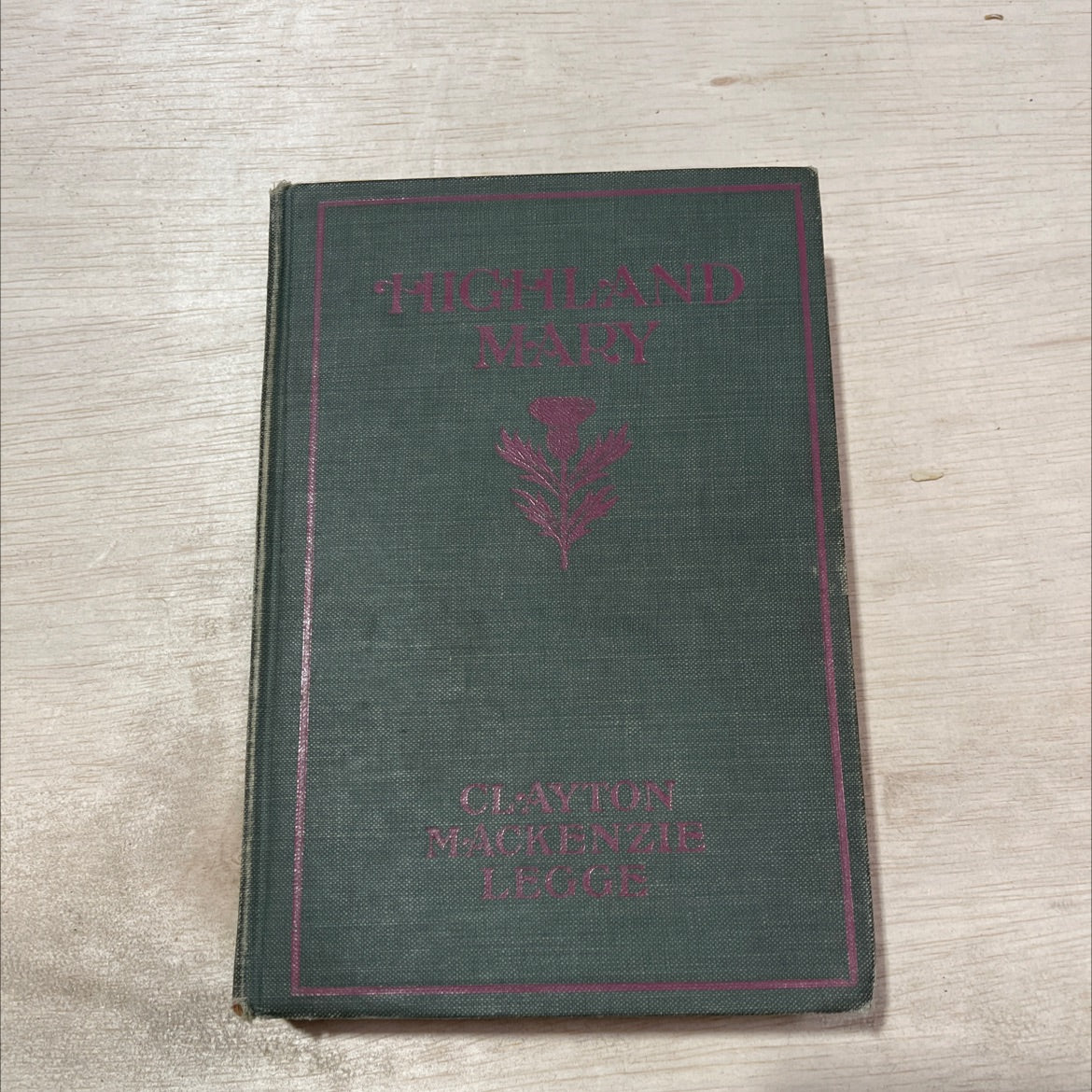 highland mary the romance of a poet book, by clayton macKenzie legge, 1909 Hardcover, Antique image 1