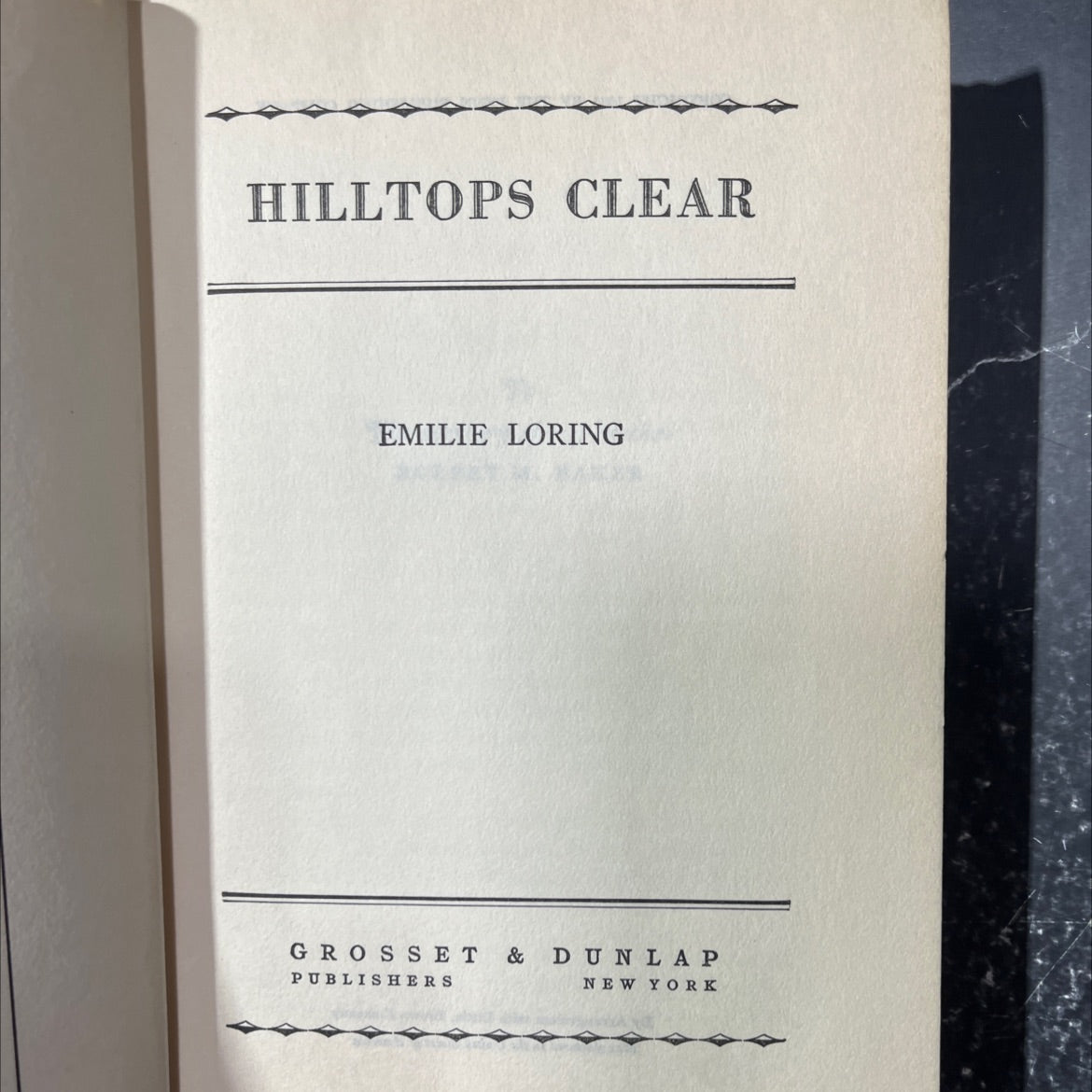 hilltops clear book, by emilie loring, 1933 Hardcover image 2