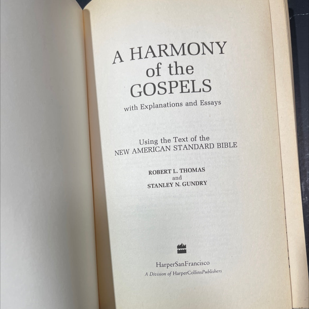 holy bible a harmony of the gospels with explanations and essays using the text of the new american standard bible image 2