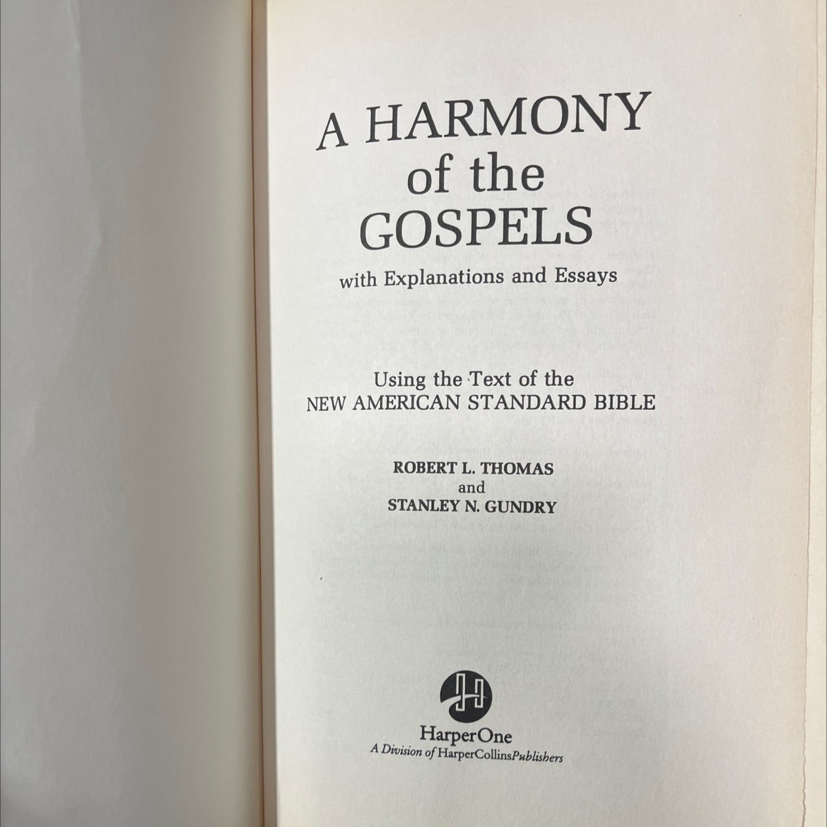 holy bible a harmony of the gospels with explanations and essays using the text of the new american standard bible image 2